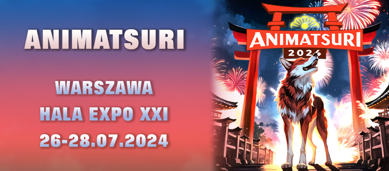 ANIMATSURI 2024 – HALA EXPO XXI WARSZAWA - Virintus